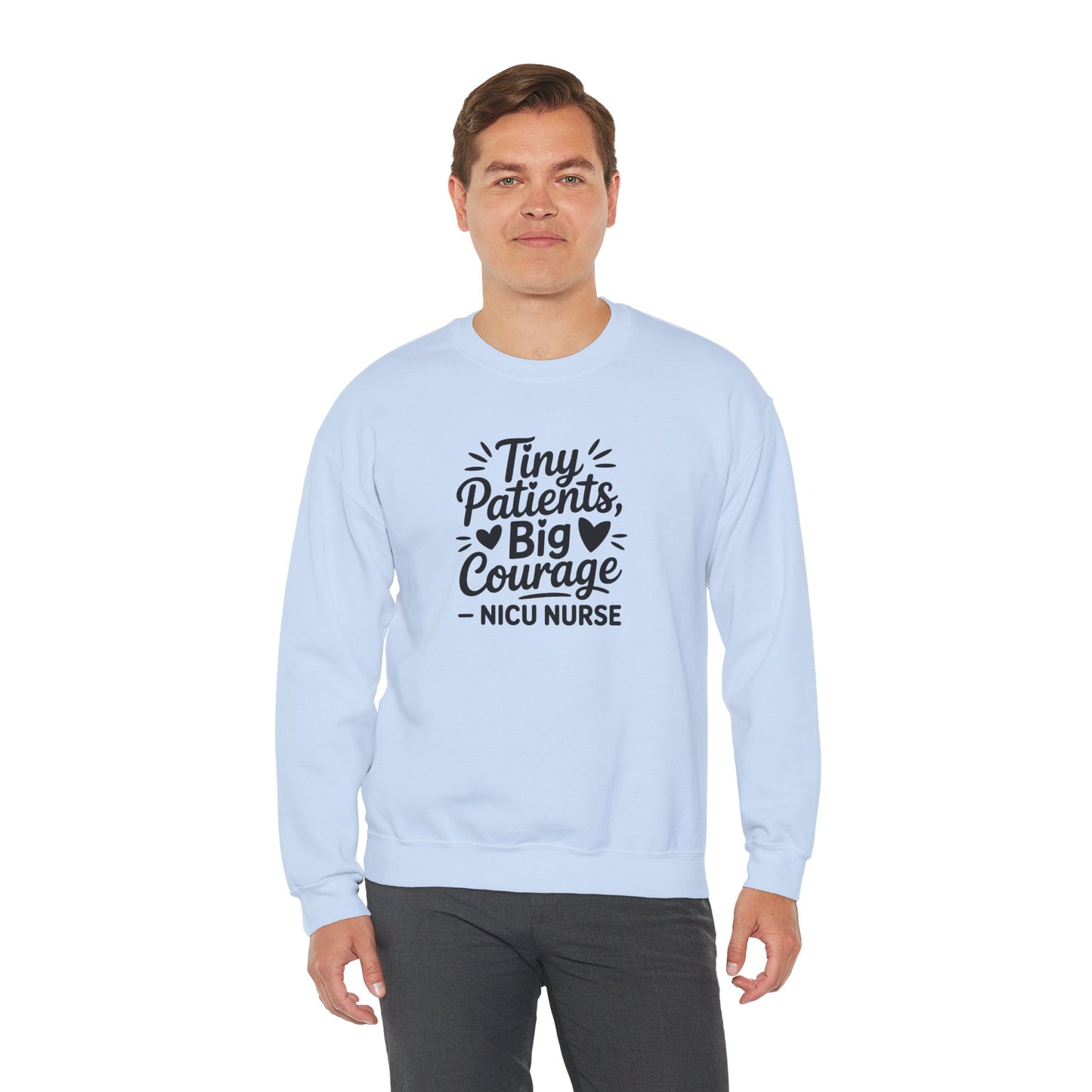Tiny Patients Big Courage Crewneck Sweatshirt