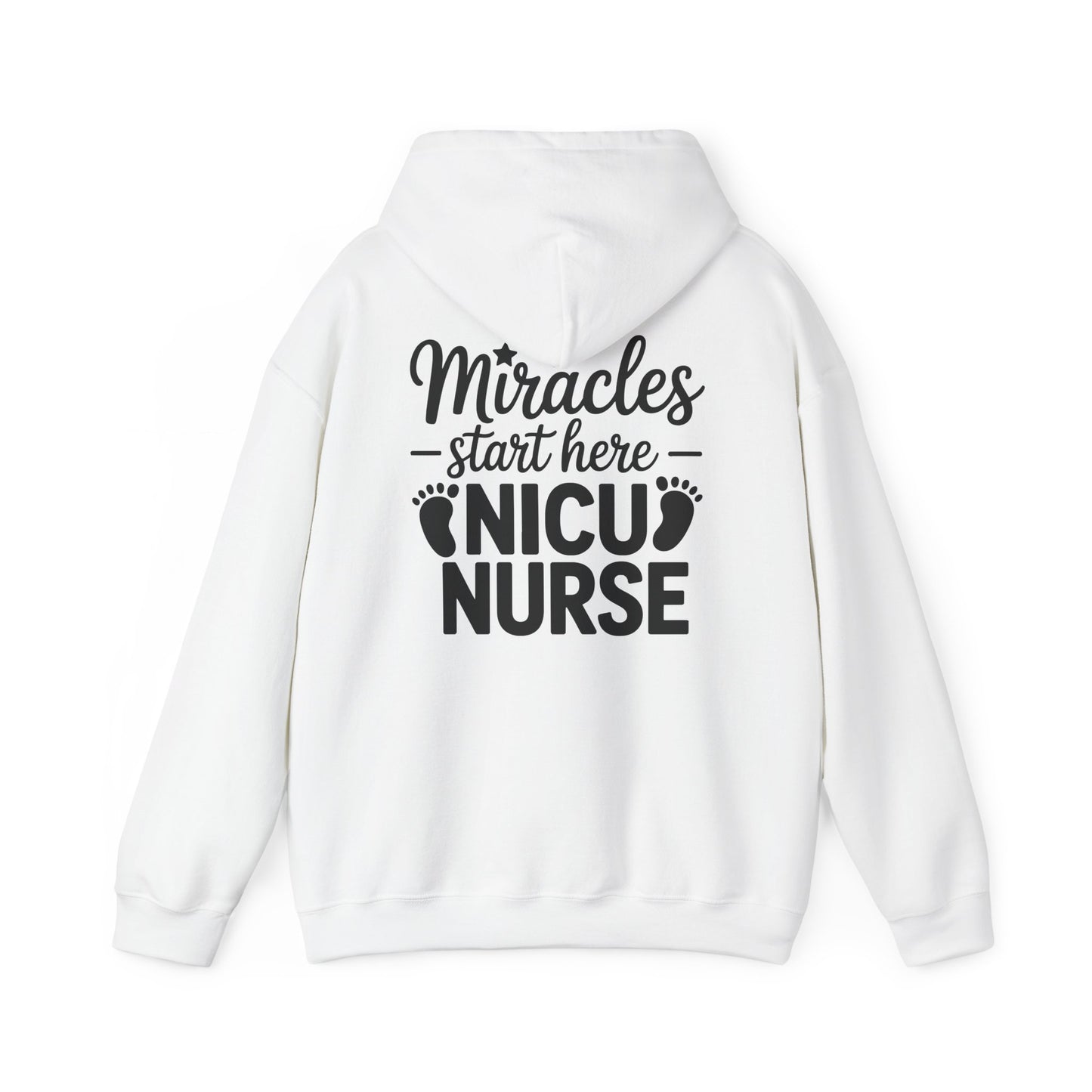 Miracles Start Here NICU Nurse Hoodie