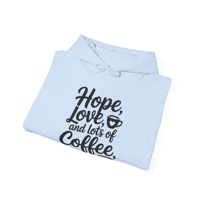 Hope Love and Lots of Coffee NICU Nurse Life Hoodie