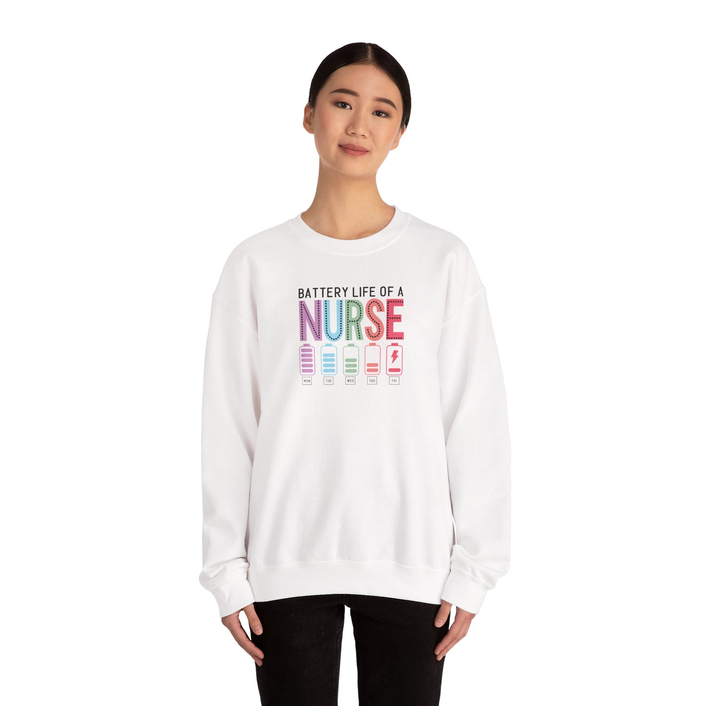 Battery Life of a Nurse Crewneck Sweatshirt