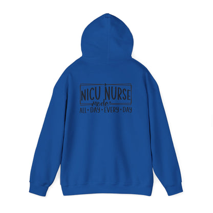 NICU Nurse Mode All Day Every Day Hoodie