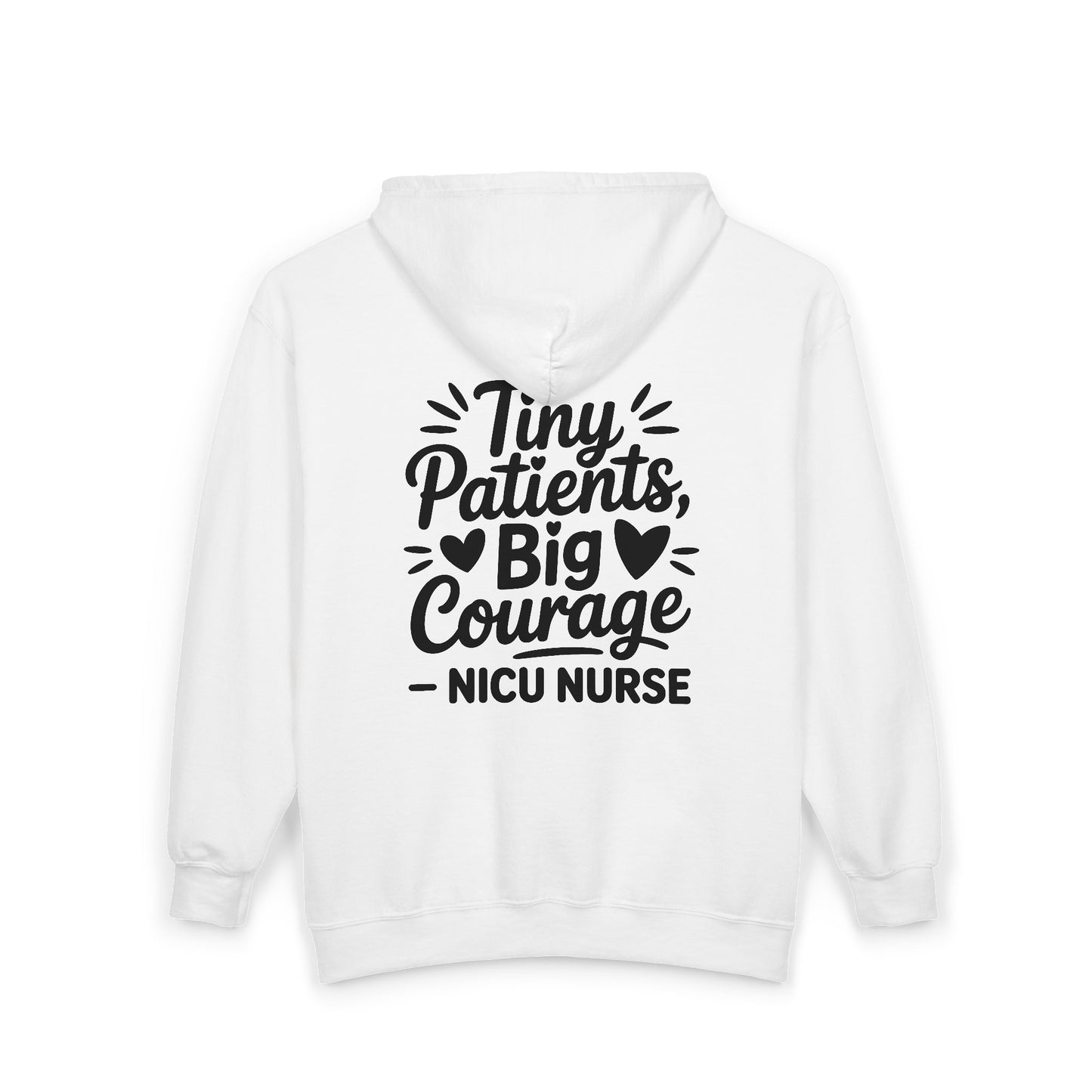 Tiny Patients Big Courage Zip Hoodie