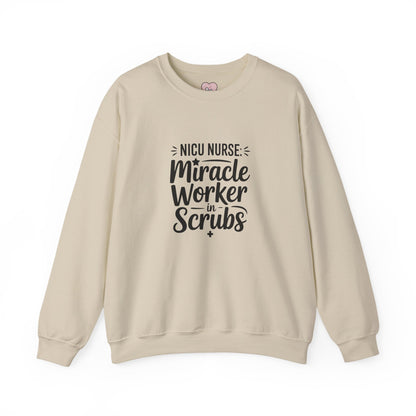 Miracle Worker in Scrubs NICU Nurse Crewneck Sweatshirt