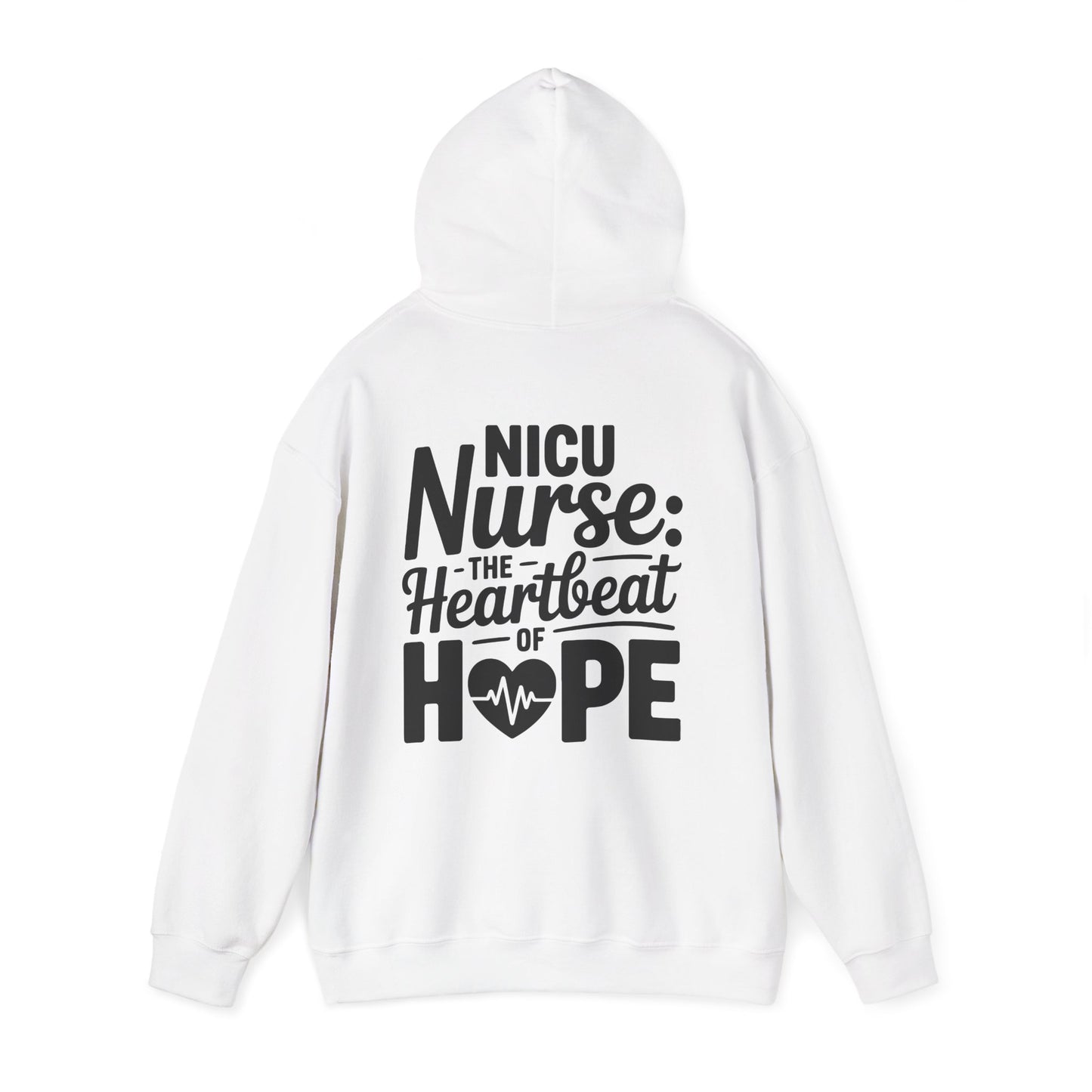 The Heartbeat of Hope NICU Nurse Hoodie