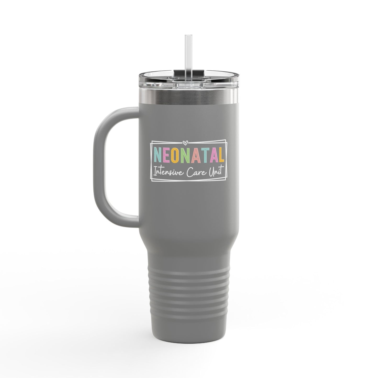 NICU Nurse Neonatal Intensive Insulated Travel Mug 40oz