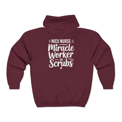 Miracle Worker in Scrubs NICU Nurse Zip Hoodie