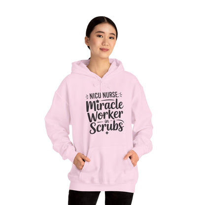 Miracle Worker in Scrubs NICU Nurse Hoodie