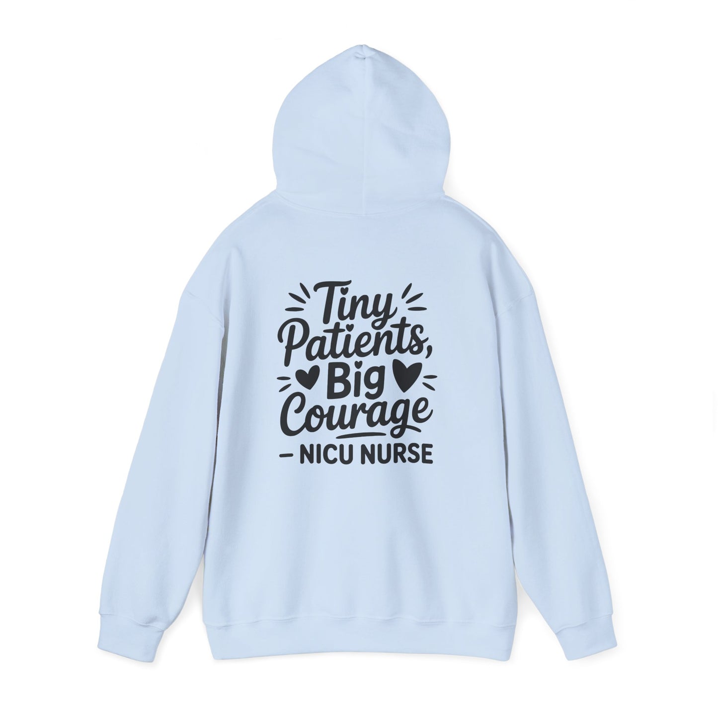Tiny Patients Big Courage Hoodie