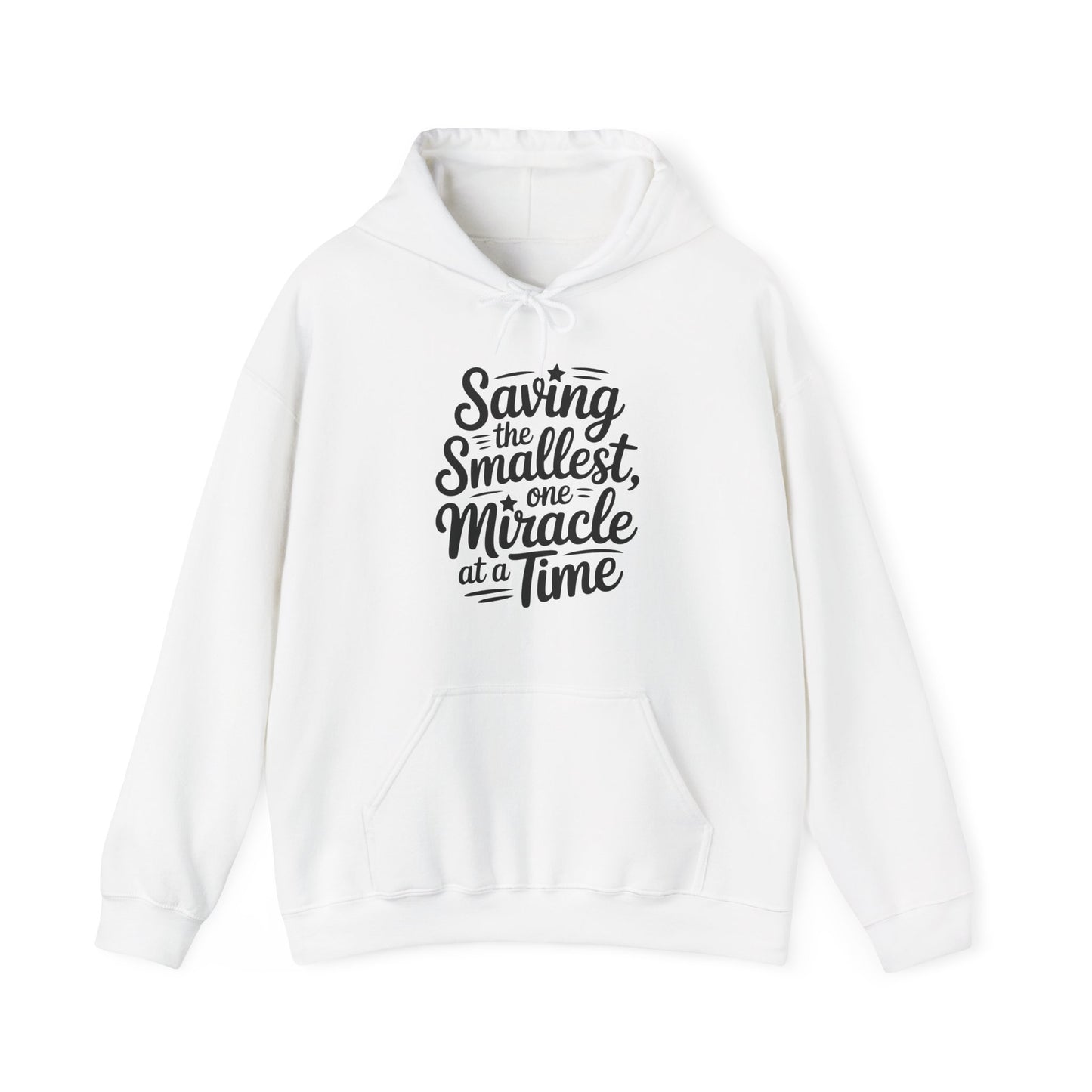 Saving the Smallest One Miracle at a Time Hoodie