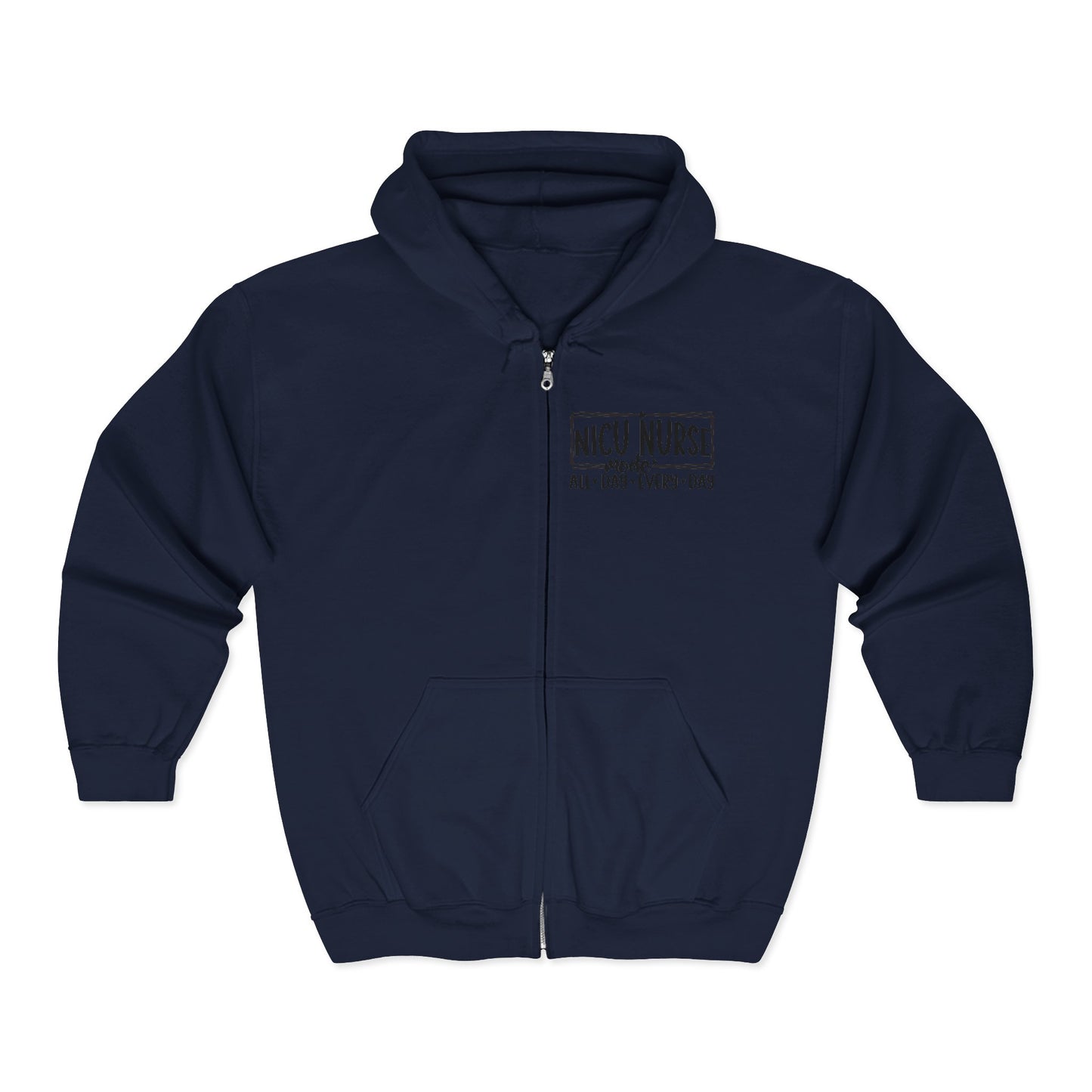 NICU Nurse Mode All Day Every Day Zip Hoodie