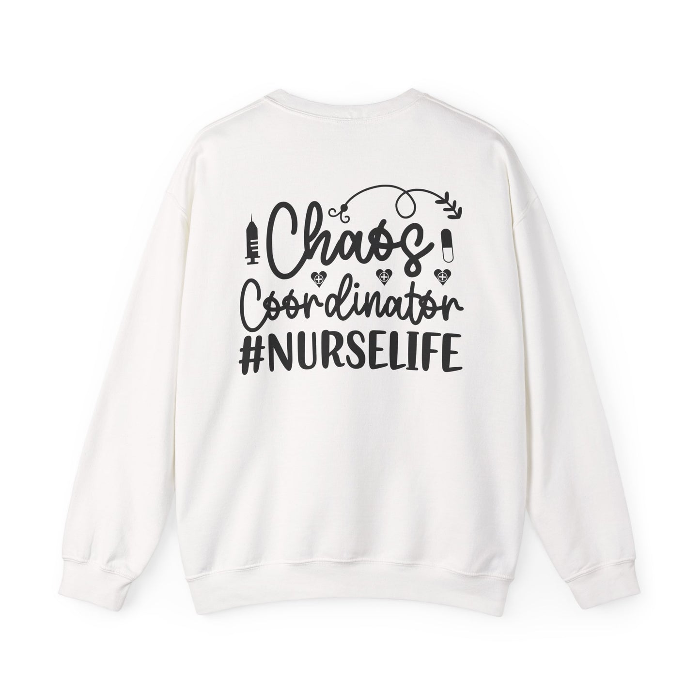 Chaos Coordinator NurseLife Crewneck Sweatshirt