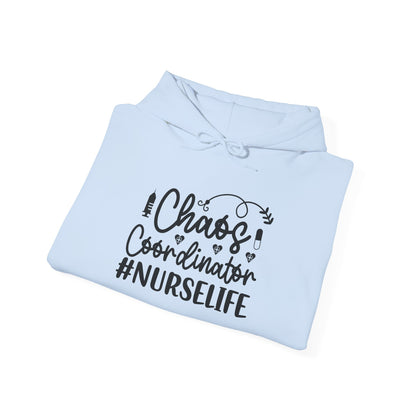 Chaos Coordinator NurseLife Hoodie