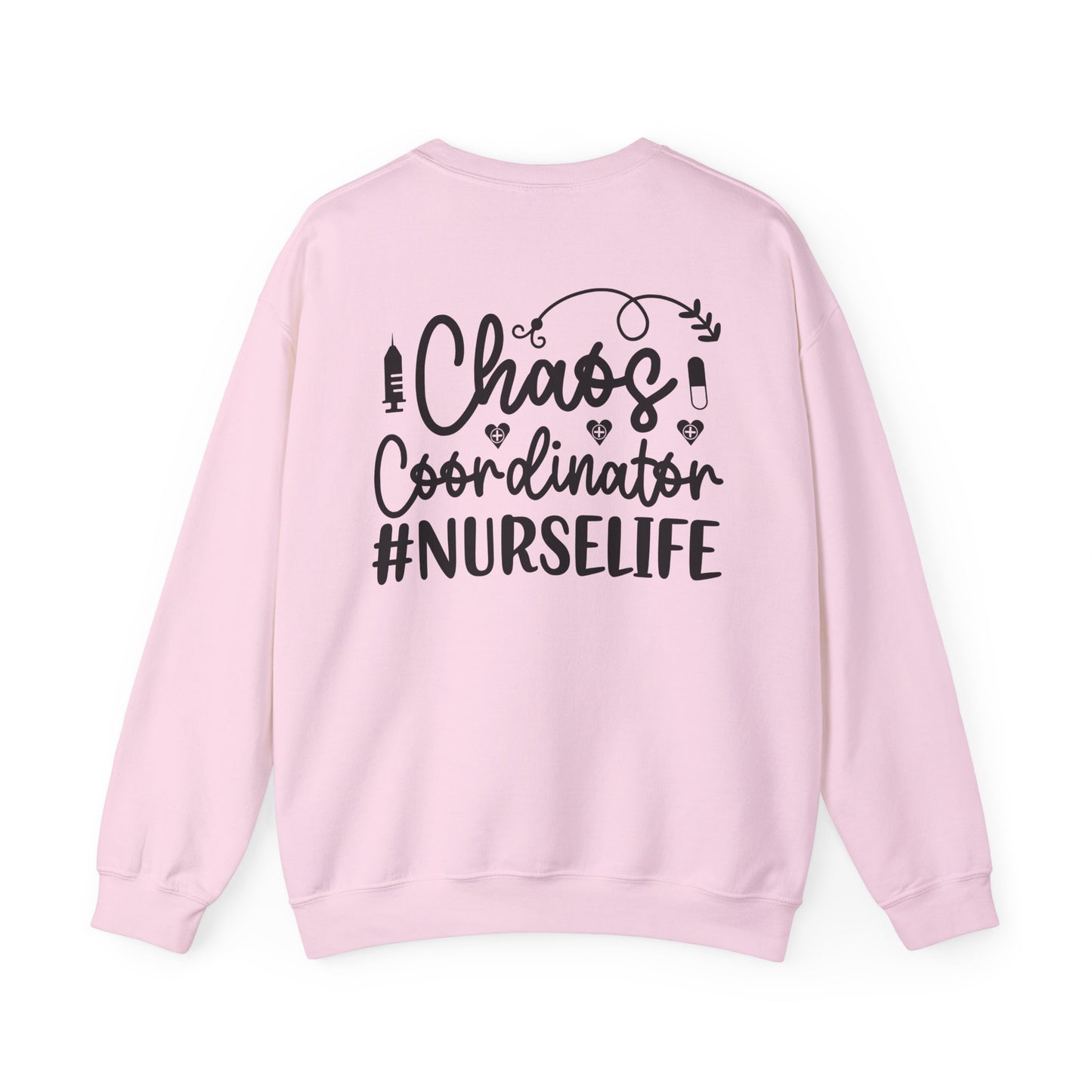 Chaos Coordinator NurseLife Crewneck Sweatshirt