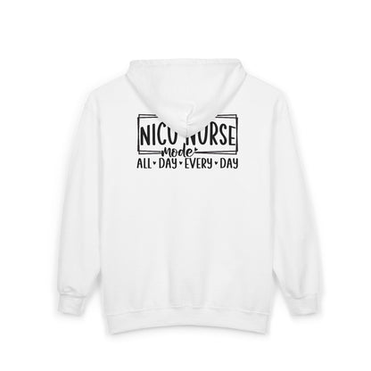 NICU Nurse Mode All Day Every Day Zip Hoodie