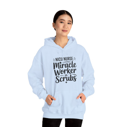 Miracle Worker in Scrubs NICU Nurse Hoodie