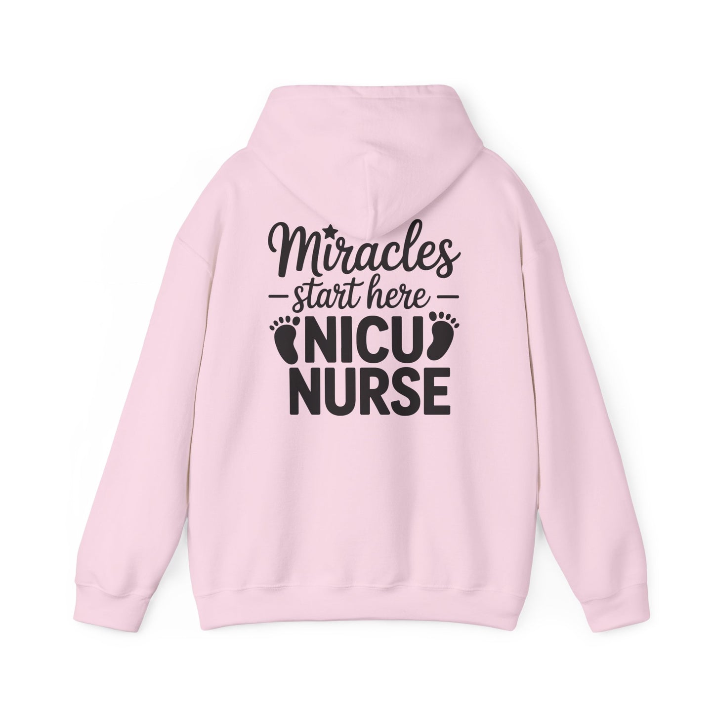 Miracles Start Here NICU Nurse Hoodie