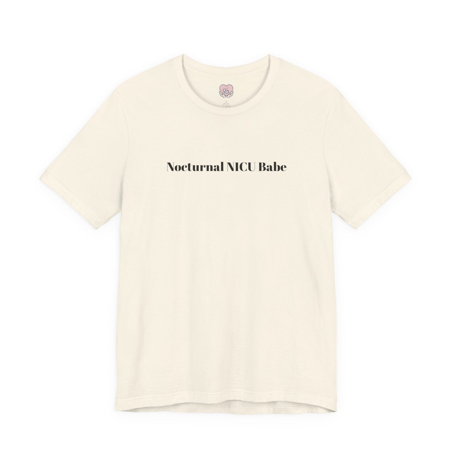Nocturnal NICU Babe T-Shirt