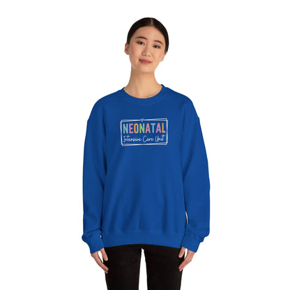 NICU Nurse Neonatal Intensive Crewneck Sweatshirt