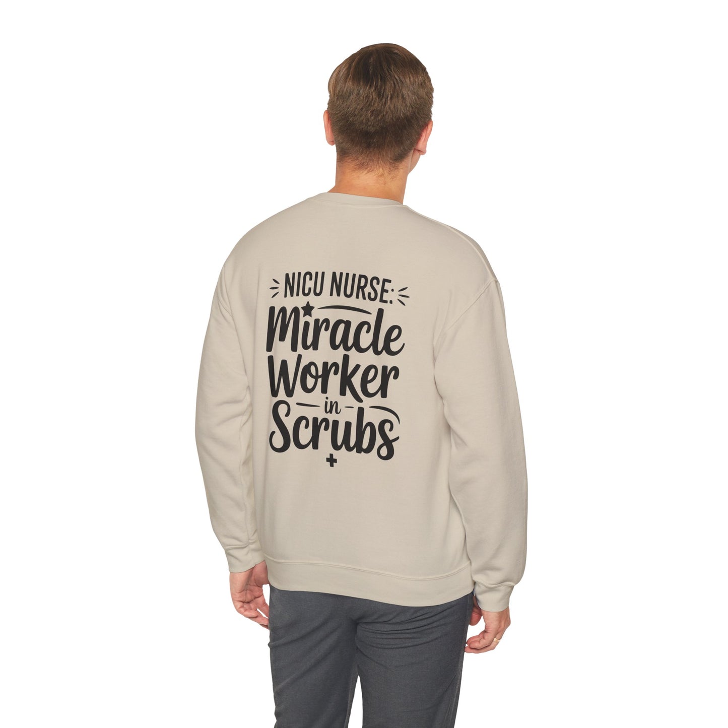 Miracle Worker in Scrubs NICU Nurse Crewneck Sweatshirt