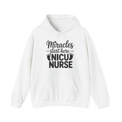 Miracles Start Here NICU Nurse Hoodie