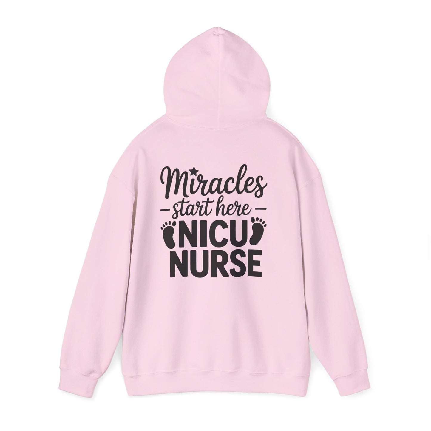Miracles Start Here NICU Nurse Hoodie