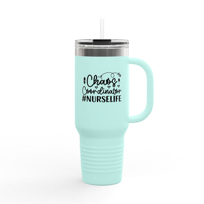 Chaos Coordinator NurseLife Insulated Travel Mug 40oz