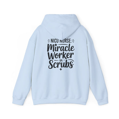 Miracle Worker in Scrubs NICU Nurse Hoodie