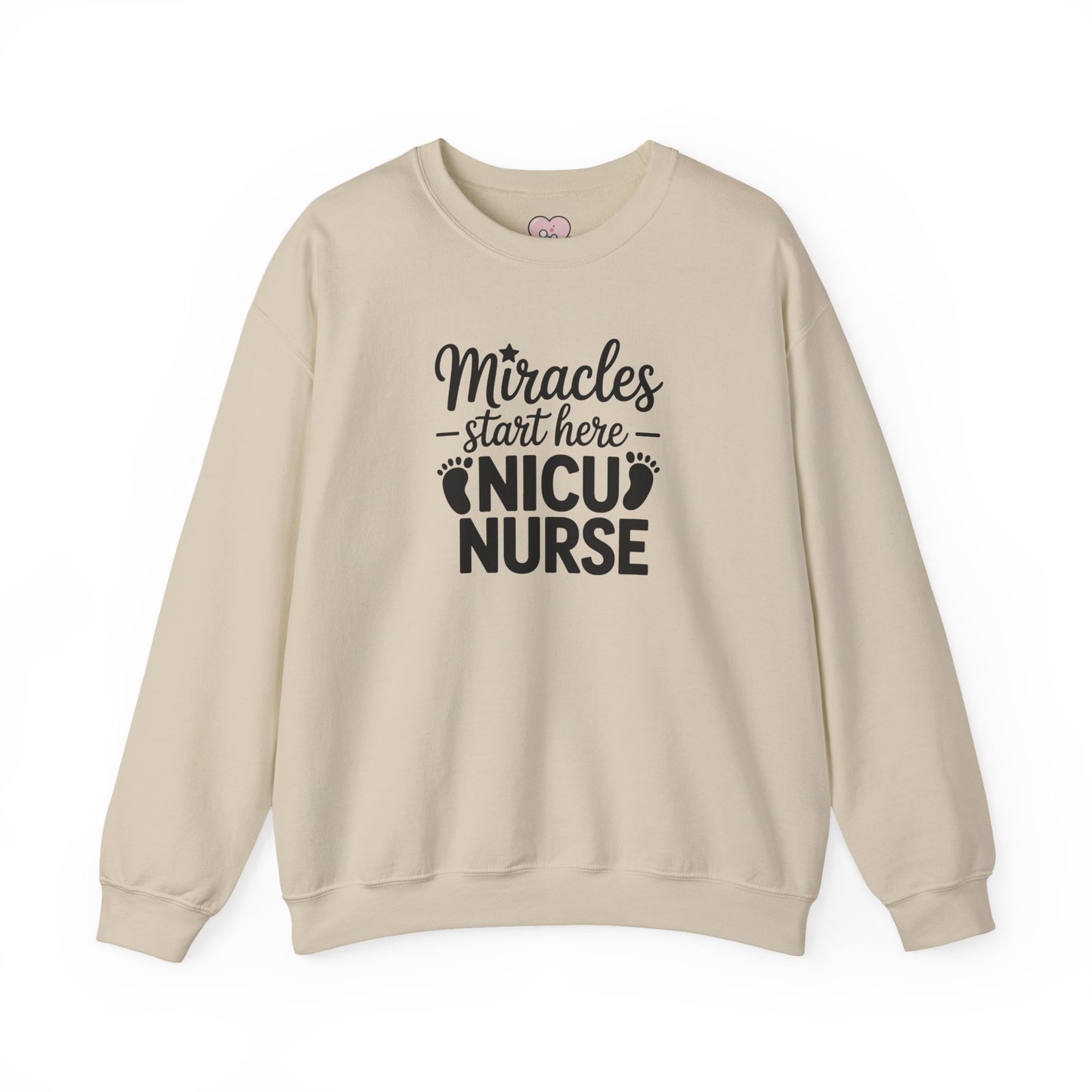 Miracles Start Here NICU Nurse Crewneck Sweatshirt