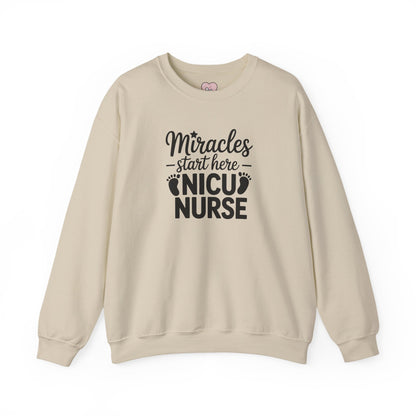 Miracles Start Here NICU Nurse Crewneck Sweatshirt