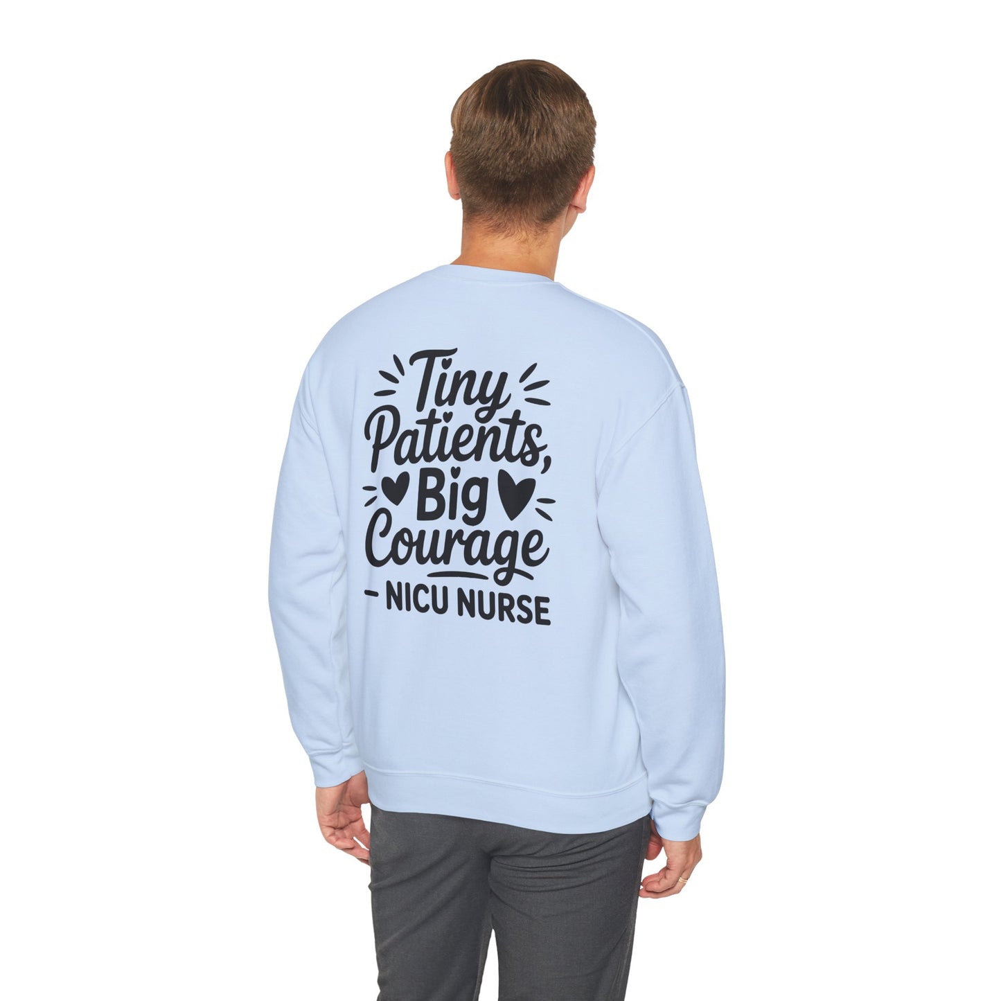 Tiny Patients Big Courage Crewneck Sweatshirt