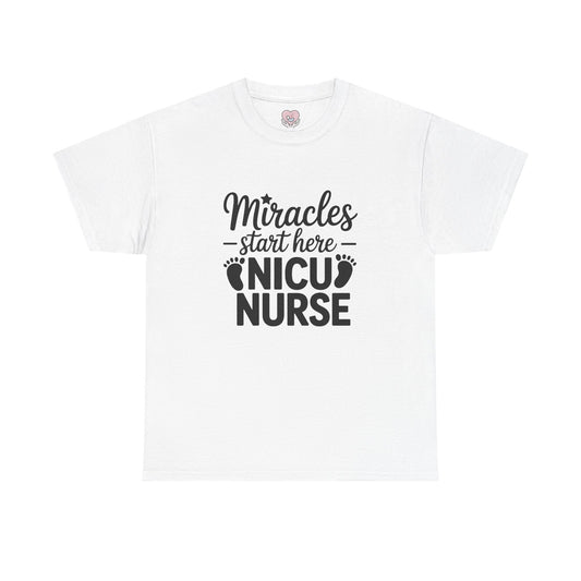 Miracles Start Here NICU Nurse T-Shirt