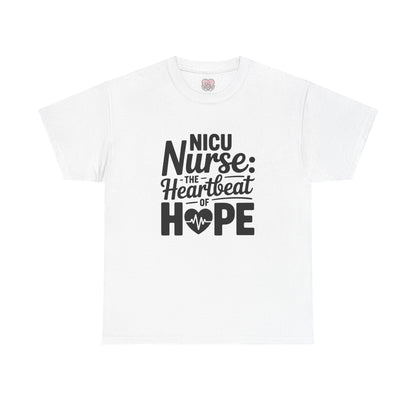 The Heartbeat of Hope NICU Nurse T-Shirt