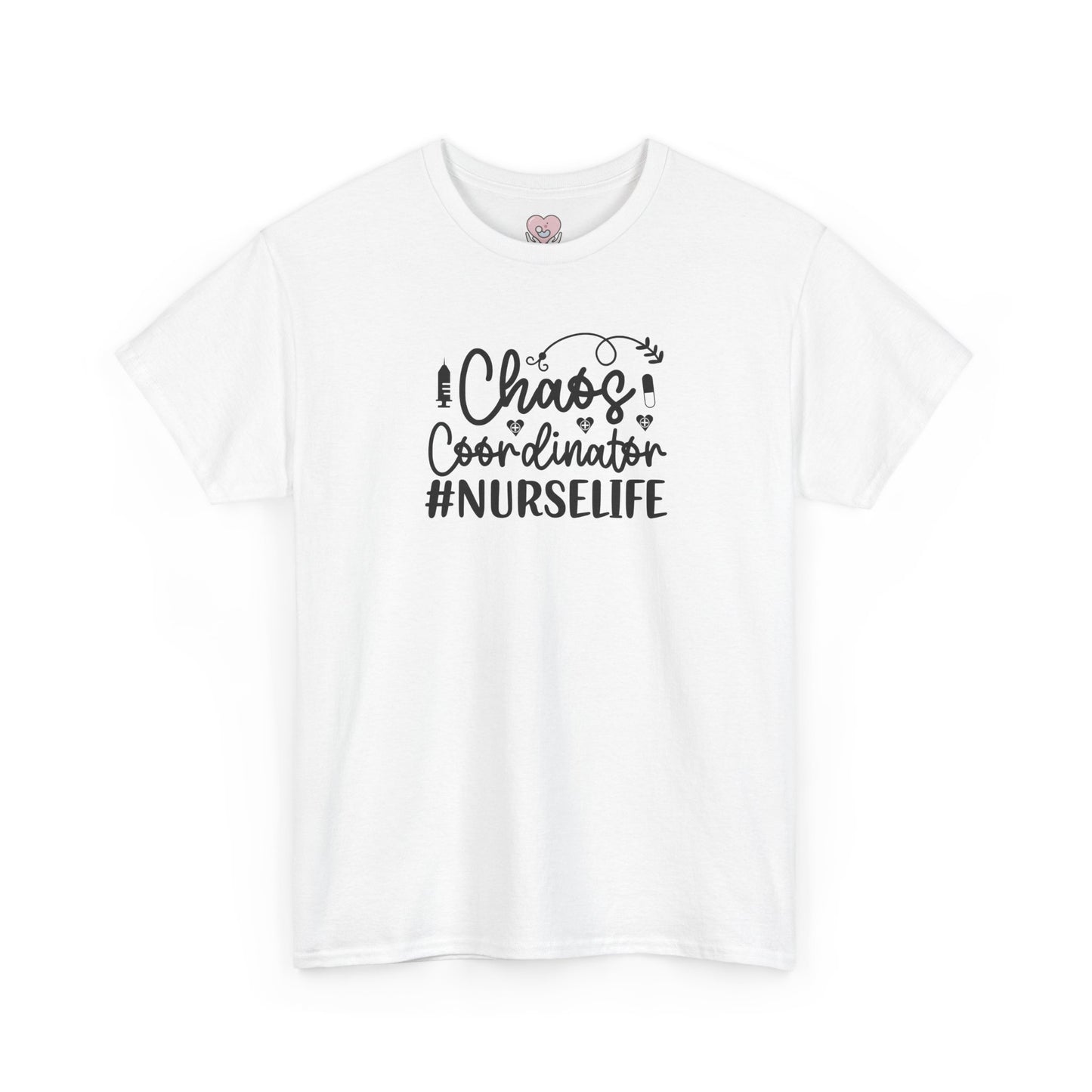 Chaos Coordinator NurseLife T-Shirt