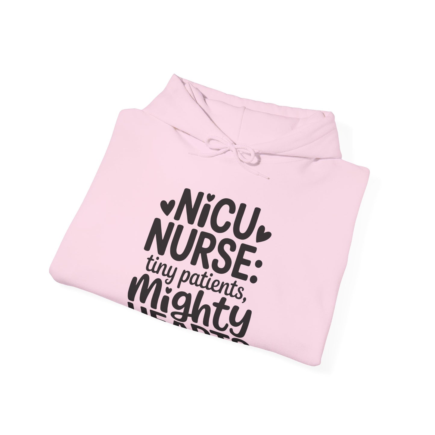 Tiny Patients Mighty Hearts NICU Nurse Hoodie