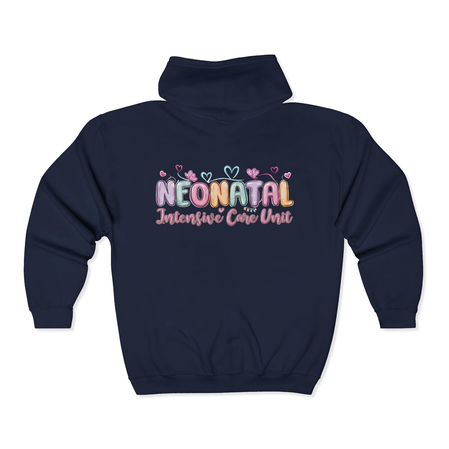 NEONATAL Intensive Care Unit Zip Hoodie