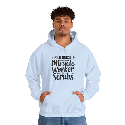 Miracle Worker in Scrubs NICU Nurse Hoodie