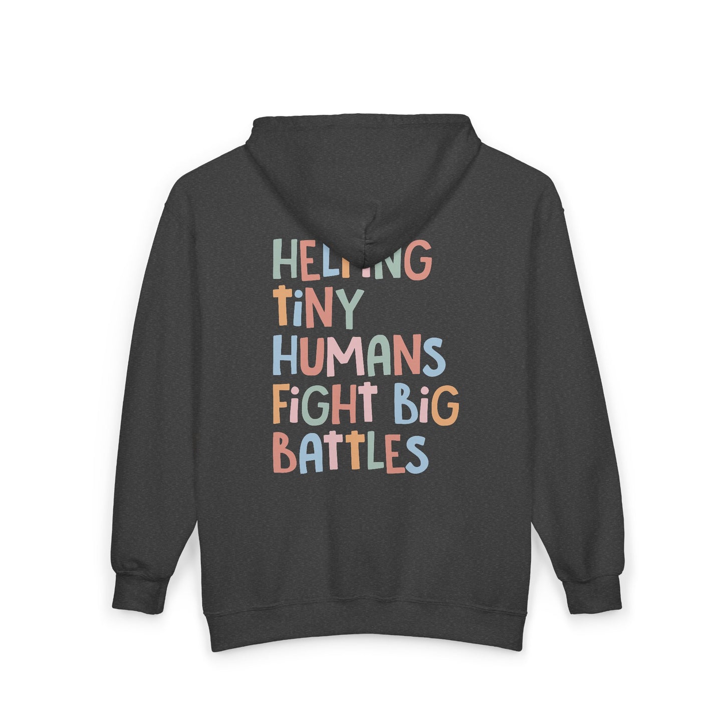 NICU Nurse Zip-Up Hoodie | Helping Tiny Humans Fight Big Battles