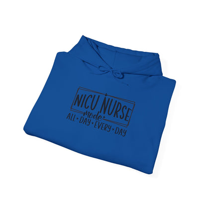 NICU Nurse Mode All Day Every Day Hoodie