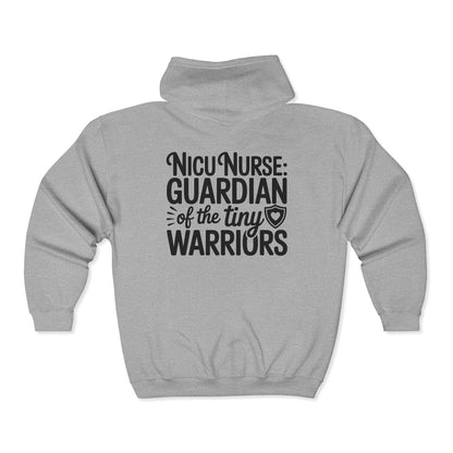 Guardian of the Tiny Warriors NICU Nurse Zip Hoodie