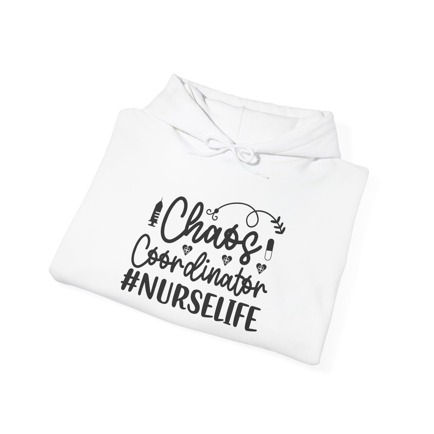 Chaos Coordinator NurseLife Hoodie