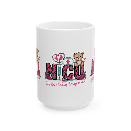 NICU Baby Bear Ceramic Mug 15oz