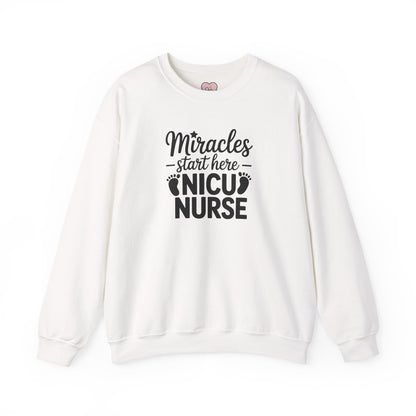 Miracles Start Here NICU Nurse Crewneck Sweatshirt
