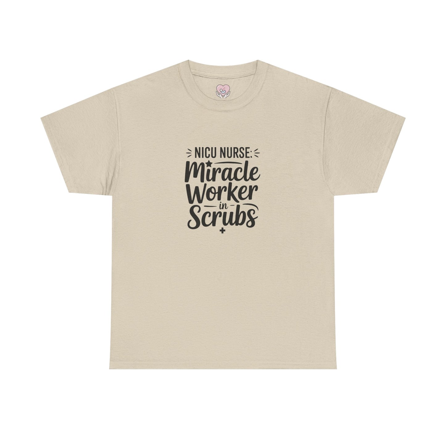 Miracle Worker in Scrubs NICU Nurse T-Shirt