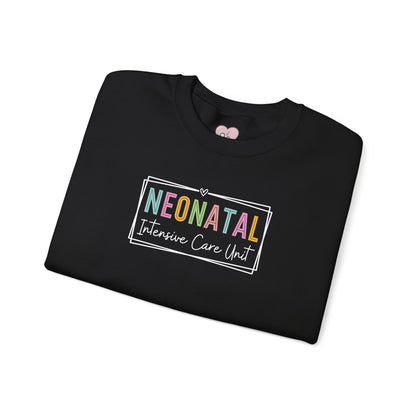 NICU Nurse Neonatal Intensive Crewneck Sweatshirt