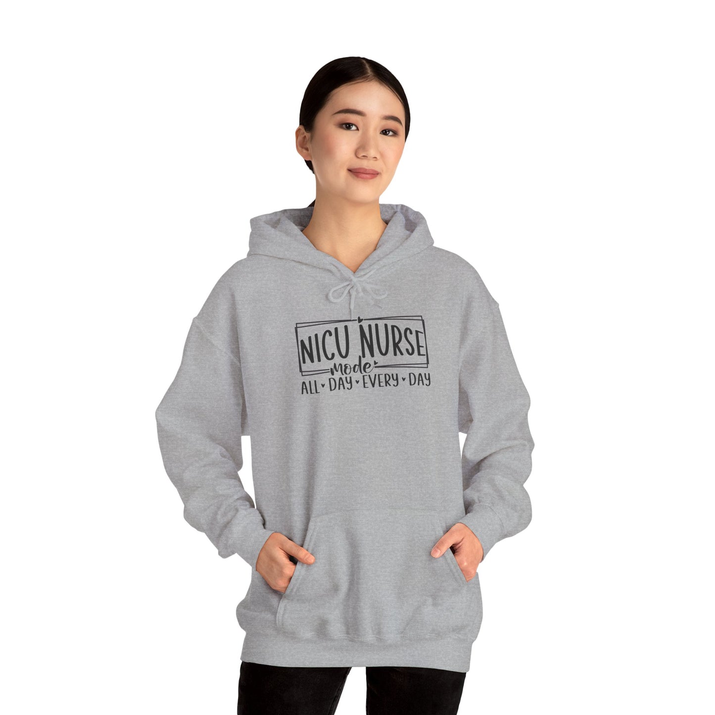 NICU Nurse Mode All Day Every Day Hoodie