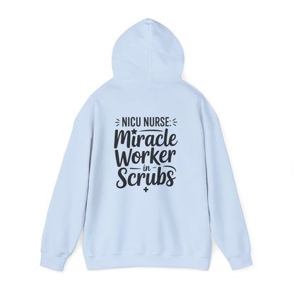 Miracle Worker in Scrubs NICU Nurse Hoodie