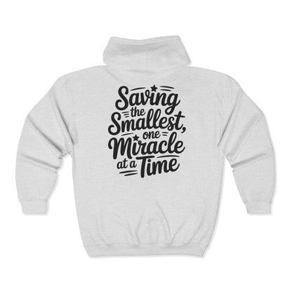 Saving the Smallest One Miracle at a Time Zip Hoodie
