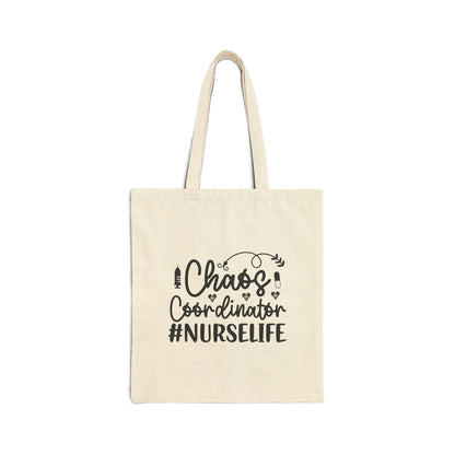 Chaos Coordinator NurseLife Cotton Canvas Tote Bag