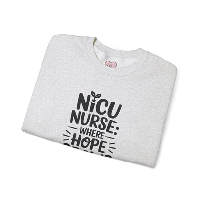 Where Hope Grows NICU Nurse Crewneck Sweatshirt