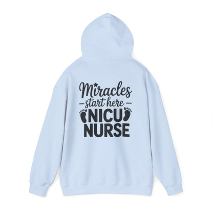 Miracles Start Here NICU Nurse Hoodie